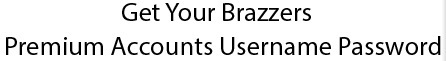 BRAZZERS PREMIUM ACCOUNT.jpg